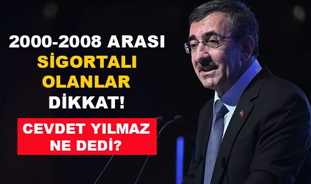 2000-2008 Arası Sigortalı Olanlar Dikkat