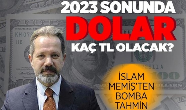 2023 Sonunda Dolar Kaç TL Olacak?