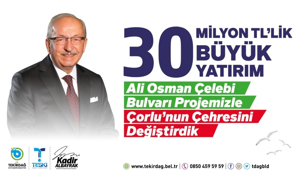 Çorlu'nun Çehresini Değiştirdik