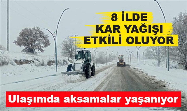 8 İlde Kar Yağışı Etkili Oldu