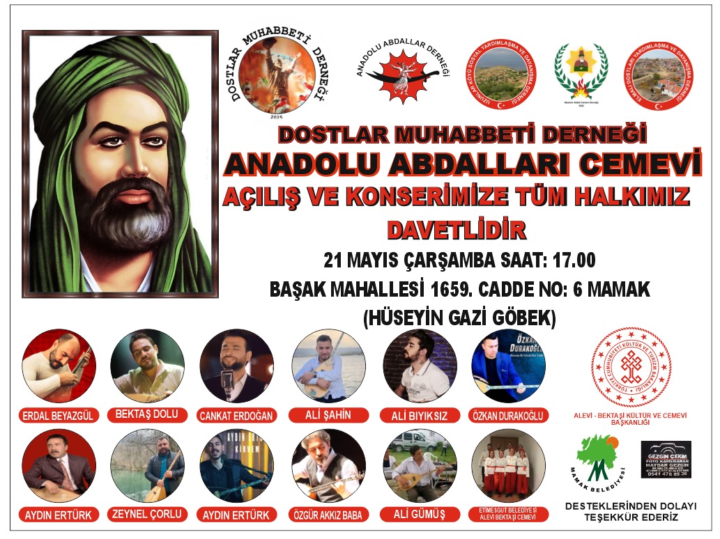 Dostlar Muhabbeti Derneği Anadolu Abdalları Cemevi açılıyor.