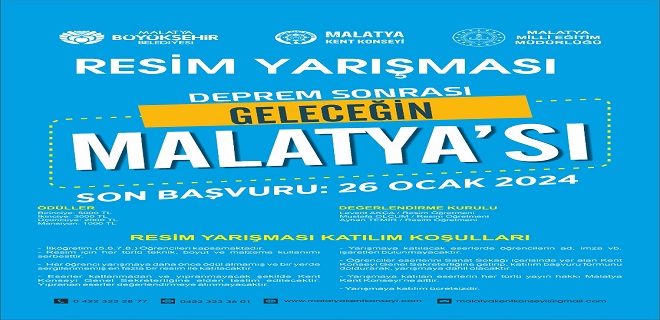“Deprem Sonrası Geleceğin Malatya’sı”