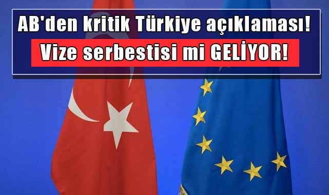 AB'den Kritik Türkiye Açıklaması!