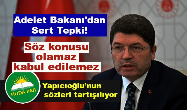 Adelet Bakanı'dan Sert Tepki
