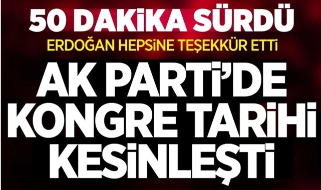 AK Parti Kongresi 7 Ekim'de Yapılacak