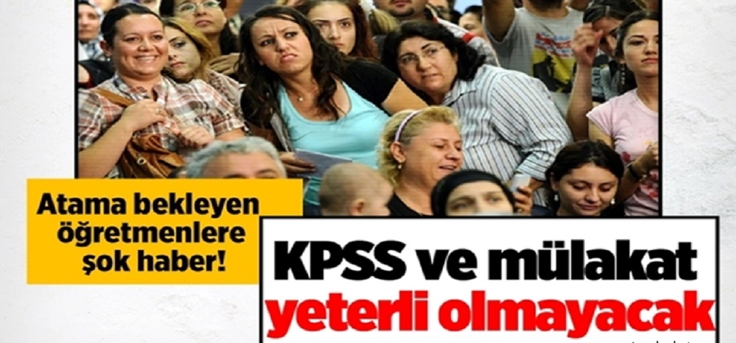 Atamalarda Mülakat Yeterli Olmayacak