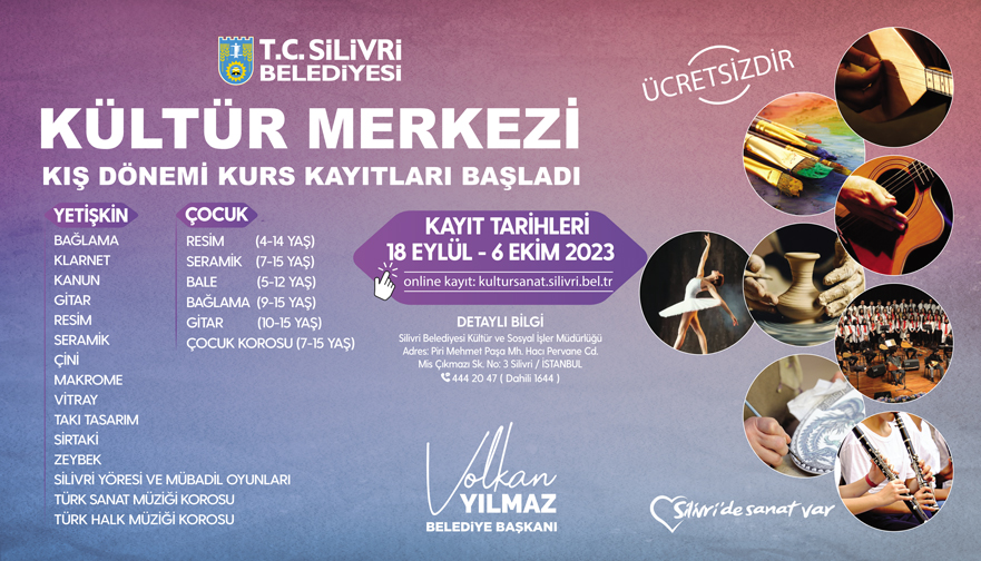 SİLİVRİ’DE KÜLTÜR MERKEZİ KIŞ DÖNEMİ KAYITLARI BAŞLADI