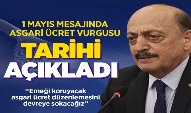 Bakan Bilgin'den Asgari Ücret Açıklaması