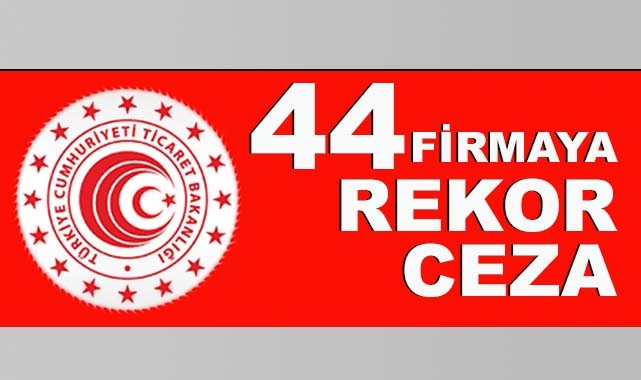 Bakanlık Firmaları Radarına Aldı