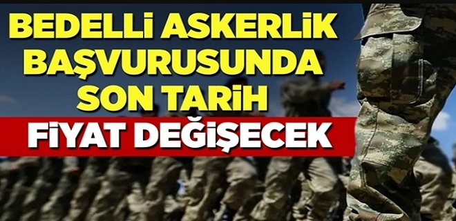 Bedelli Askerlik Fiyatı Artıyor!