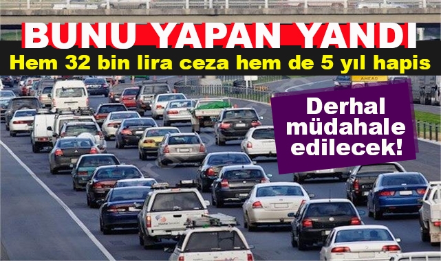 Bunu Yapan Sürücüler Yandı
