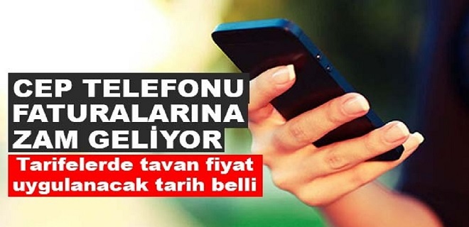 Cep Telefonu Faturalarına Zam Geliyor