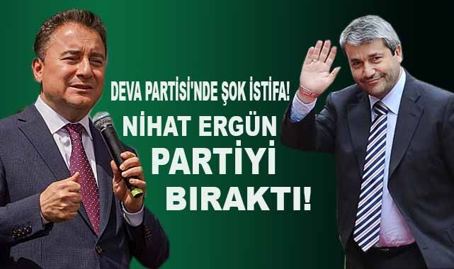 DEVA Partisi'nde Şok İstifa!