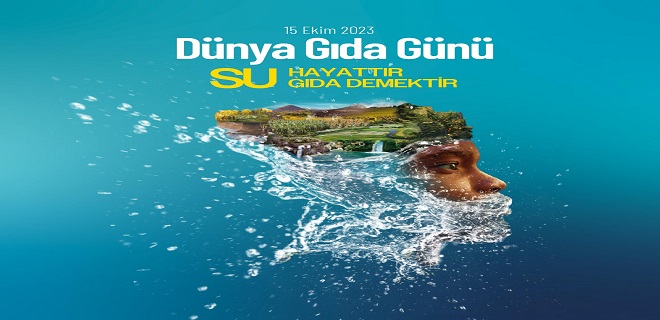 16 Ekim Dünya Gıda Günü sadece tarım ve gıda sektörlerinin değil,  SENİN de günün olsun!