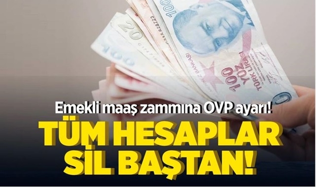 Emekli Maaşı Zam Oranında OVP Ayarı!