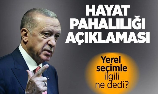 Erdoğan, Hayat Pahalılığı Sorununu Hal Yoluna Biz Koyacağız