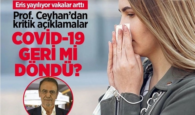 Eris Yayılıyor Vaka Sayısı Arttı!