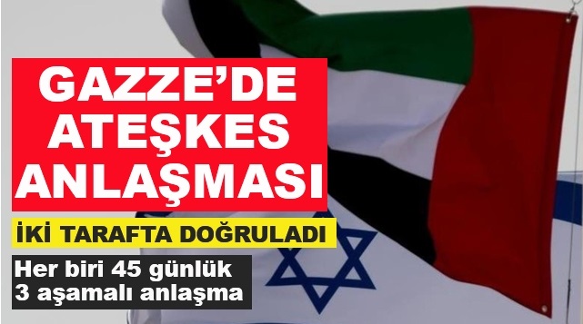 Gazze'de Ateşkes Yapılacak