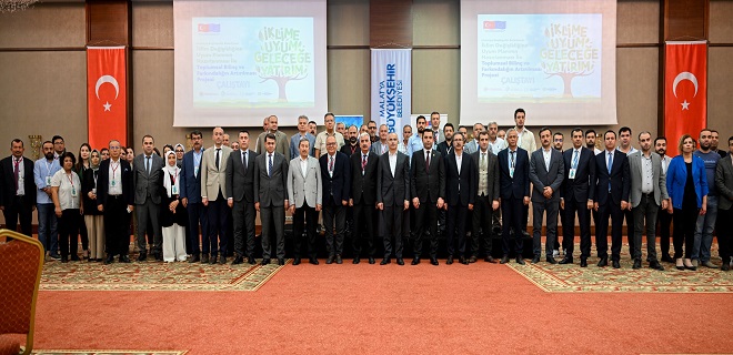MALATYA İKLİM DEĞİŞİKLİĞİ EYLEM PLANI ÇALIŞTAYI BAŞLADI