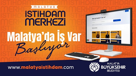 Büyükşehir Belediyesi ‘Malatya İstihdam Merkezi’ Açıyor