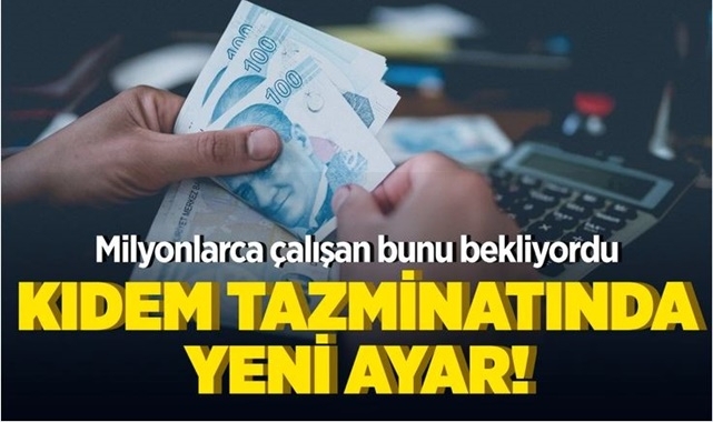 Kıdem Tazminatında Yeni Ayar