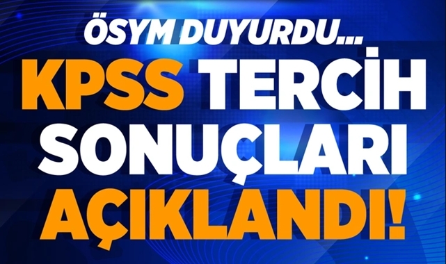 KPSS yerleştirme sonuçları açıklandı!