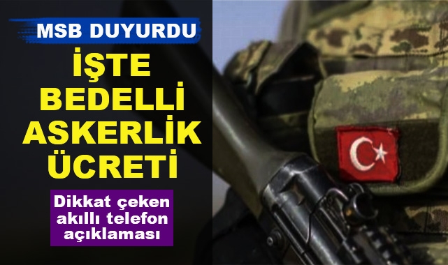 MSB Bedelli Askerlik Ücretini Açıkladı