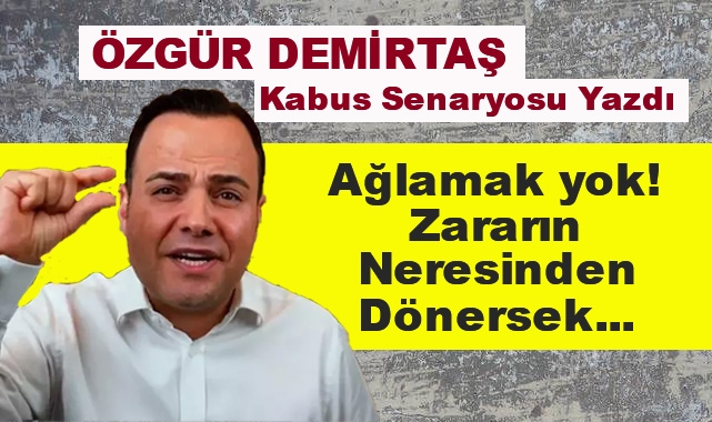 Özgür Demirtaş Kabus Senaryosu