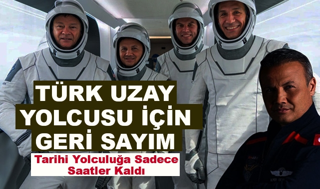Türk Uzay Yolcusu İçin Geri Sayım