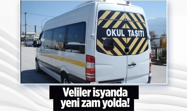 Veliler Dikkatine! Servis Ücretlerine Zam Yolda