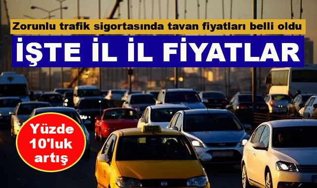 Zorunlu Trafik Sigortasında Tavan Fiyatları Belli Oldu